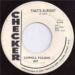 Lowell Fulson - That's Alright / It Took A Long Time album flac