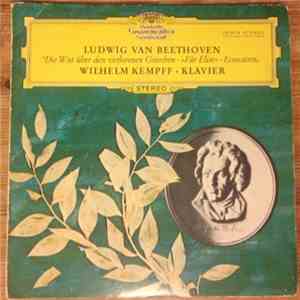 Ludwig van Beethoven, Wilhelm Kempff - Die Wut Über Den Verlorenen Groschen >>Für Elise album flac
