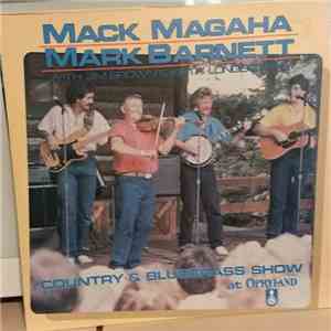 Mack Magaha, Mark Barnett - Country & Bluegrass Show At Opryland album flac