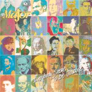 Major - Everybody Seems To Be Obscure album flac