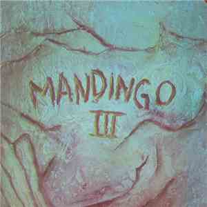 Mandingo  - Mandingo III album flac