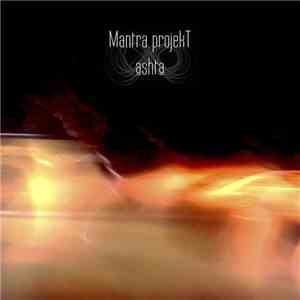Mantra Projekt - Ashta album flac