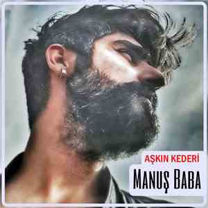 Manuş Baba - Aşkın Kederi album flac