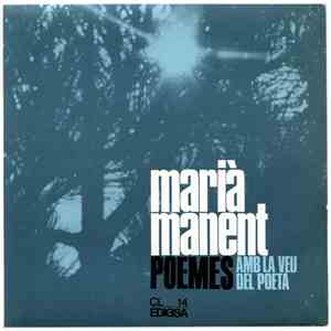 Marià Manent - Poemes - Amb La Veu Del Poeta album flac