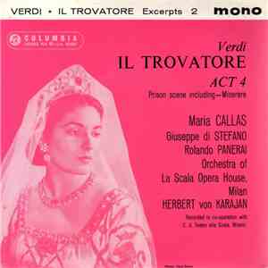 Maria Callas - Verdi Il Trovatore Act 4 ( Prison Scene ) album flac