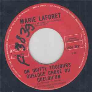 Marie Laforêt - On Quitte Toujours Quelque Chose Ou Quelqu'un album flac