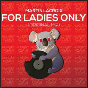 Martin Lacroix - For Ladies Only album flac