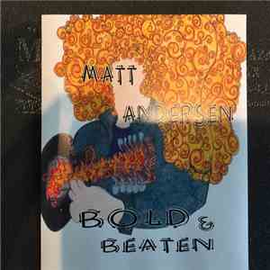 Matt Andersen - Bold & Beaten album flac