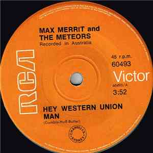 Max Merritt And The Meteors - Hey Western Union Man album flac