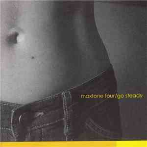 Maxtone Four - Go Steady album flac