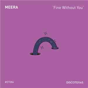 Meera - Fine Without You album flac