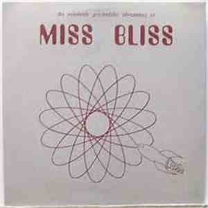 Miss Bliss  - The Relatively Psychedelic Adventures Of album flac