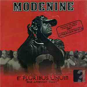 Modenine - E' Pluribus Unum "One Amongst Many" album flac