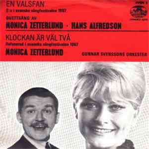 Monica Zetterlund · Hans Alfredson - En Valsfan / Klockan Är Väl Två album flac