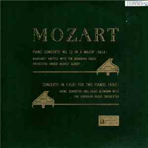 Mozart, Margaret Knittel With The Bavarian Radio Orchestra Under Rudolf Albert / Heinz Schröter And Hans Altmann With The Bavarian Radio Orchestra - Piano Concerto No. 12 In A Major (K414) / Concerto In E Flat For Two Pianos (K365) album flac