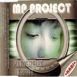 MP Project  - Powiedz Sobie Dość / Nie Potrafię album flac
