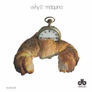 Máquina - Why? album flac