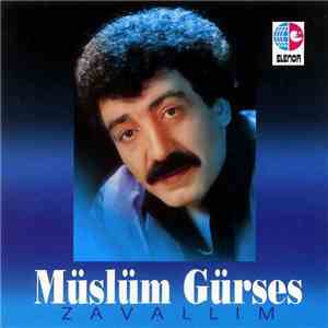 Müslüm Gürses - Zavallım album flac