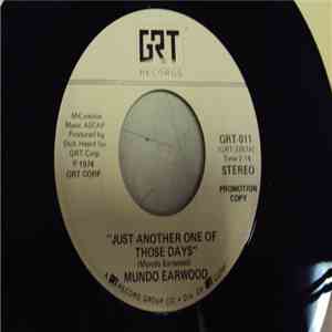 Mundo Earwood - Just Another One of Those Days album flac