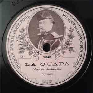 Musique De La Garde Républicaine - La Guapa / La Machicha album flac