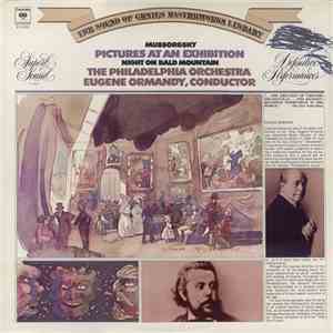 Mussorgsky, The Philadelphia Orchestra, Eugene Ormandy - Pictures At An Exhibition; Night On Bald Mountain album flac