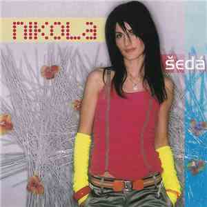 Nikola  - Šedá album flac