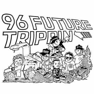 Ninety Six - Future Trippin' album flac