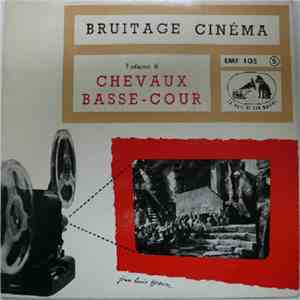 No Artist - Bruitage Cinéma Volume 6 - Chevaux Basse-Cour album flac