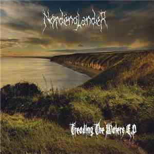 Nordenglander - Treading The Waters E.P album flac