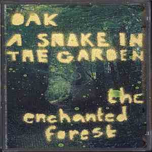 Oak  / A Snake In The Garden - The Enchanted Forest album flac