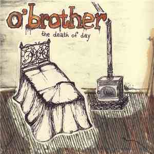 O'Brother - The Death Of Day album flac