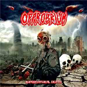 Opprobrium - Supernatural Death album flac