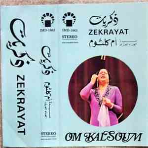 أم كلثوم = Oum Kalsoum - ذكريات = Zekrayat album flac