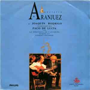 Paco De Lucía Con Orquesta De Cadaqués Dirigida Por Edmon Colomer - Concierto De Aranjuez De Joaquín Rodrigo album flac