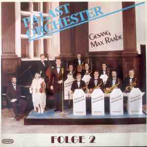 Palast Orchester, Gesang: Max Raabe - Kleines Fräulein, Einen Augenblick - Folge 2 album flac