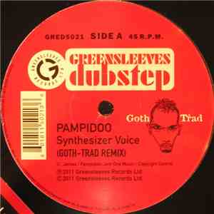 Pampidoo - Synthesizer Voice (Goth-Trad Remix) album flac