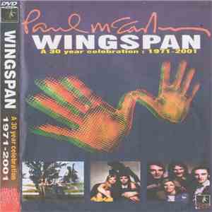 Paul McCartney - Wingspan - A 30 Year Celebration: 1971-2001 album flac