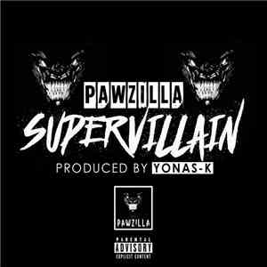 Pawzilla - Supervillain album flac