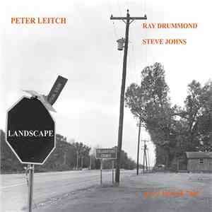 Peter Leitch, Ray Drummond, Steve Johns - Landscape album flac