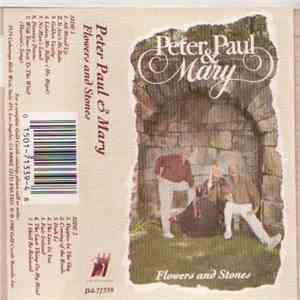 Peter, Paul & Mary - Flowers And Stones album flac