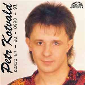 Petr Kotvald - Konto 87 - 88 - 8990 - 91 album flac