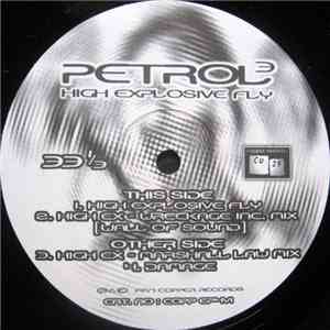 Petrol³ - High Explosive Fly EP album flac