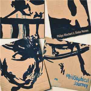 Philipp Wiechert & Sönke Meinen - PhiliSöphical Journey album flac