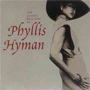 Phyllis Hyman - Loving You, Losing You - The Classic Balladry Of Phyllis Hyman album flac