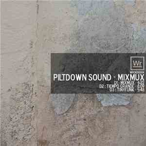 Piltdown Sound - Mixmux album flac
