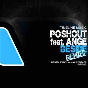 Poshout Feat. Ange - Beside Remixed album flac