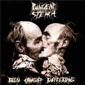 Pungent Stench - Been Caught Buttering album flac