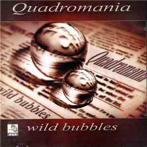Quadromania  - Wild Bubbles album flac