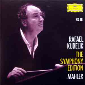 Rafael Kubelik / Mahler - The Symphony Edition CD 18 album flac