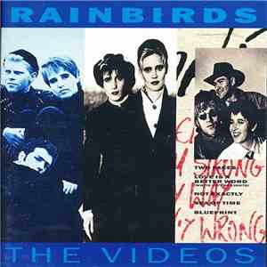 Rainbirds - The Videos album flac